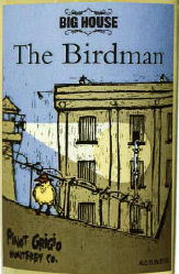 The Birdman pinot grigio review